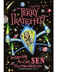 İnsanlığı Ancak Sen Kurtarabilirsin - Terry Pratchett - Tudem Yayınları