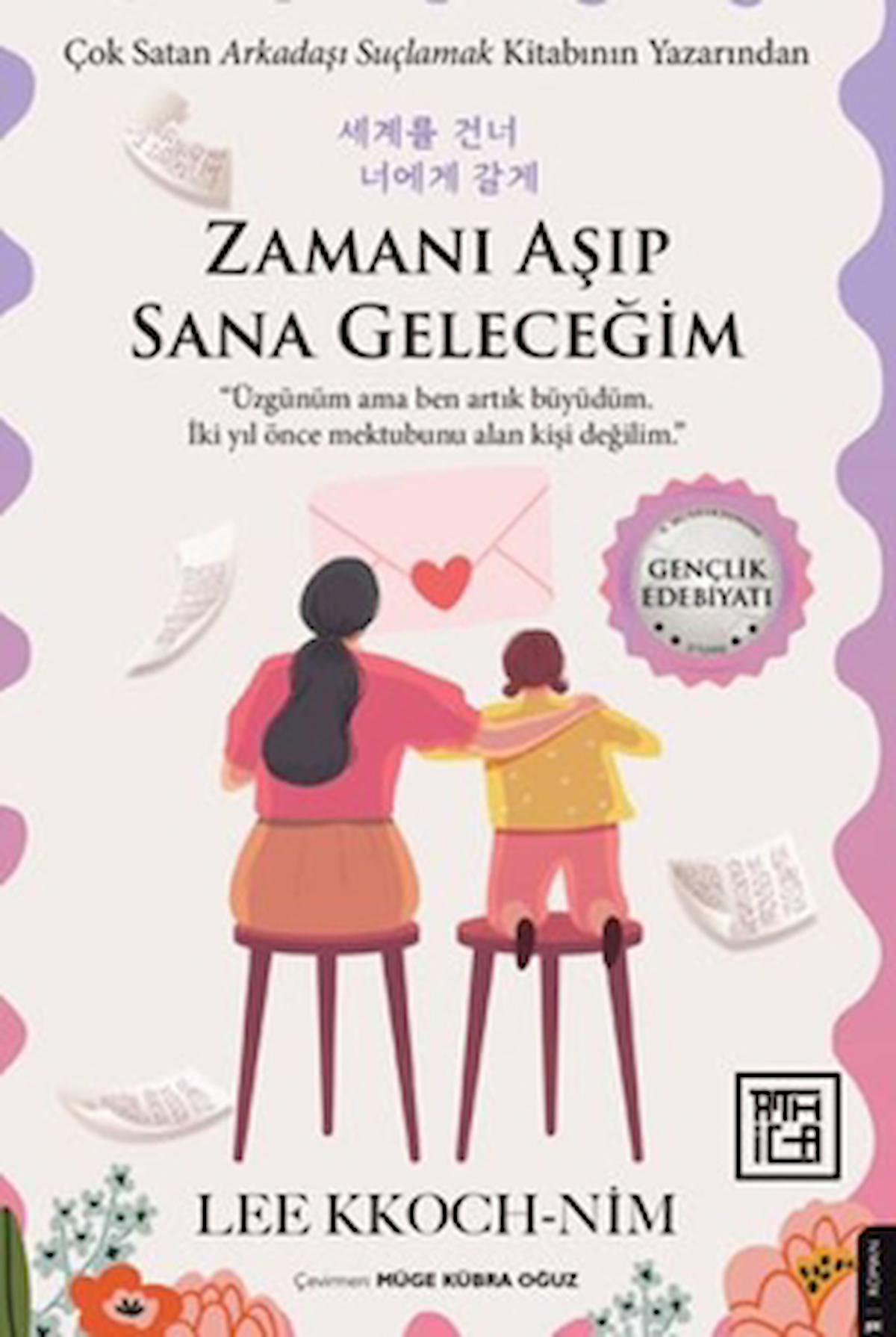 Zamanı Aşıp Sana Geleceğim / Lee Kkoch-Nim / Athica Yayınları / 9786256335776