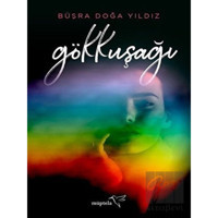 Gökkuşağı - Büşra Doğa Yıldız - Müptela Yayınları