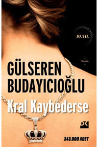 Doğan Kitap Kral Kaybederse - SC / Gülseren Budayıcıoğlu / Doğan Kitap / 9786256162006