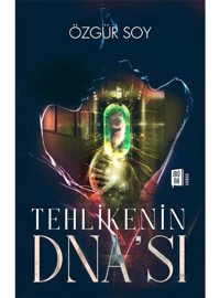 Tehlike'nin DNA'sı - Özgür Soy - Mona
