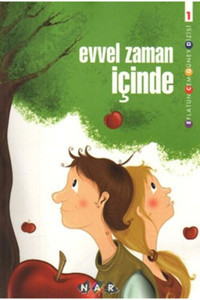 Nar Yayınları Evvel Zaman İçinde