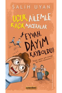 Carpe Diem Kitapları Eyvah, Dayım Kayboldu! Salih Uyan Kitabı 200 Sayfa Carpe Diem Kitapları