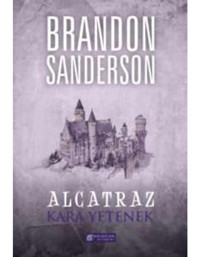 Alcatraz 5-Kara Yetenek - Brandon Sanderson - Akılçelen Kitaplar