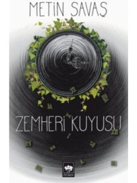 Zemheri Kuyusu - Metin Savaş - Ötüken Neşriyat