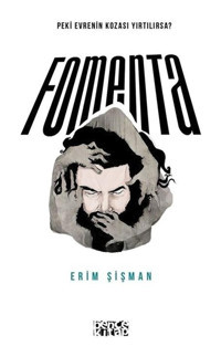Fomenta - Erim Şişman - Bence Kitap