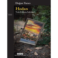 Hodan: Terk Edilmiş Sofralar - 1 - Doğan Yarıcı - Yapı Kredi Yayınları