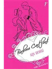 Aşk Gemisi - Pembe Koleksiyon 7 - Barbara Cartland - Artemis Yayınları
