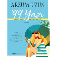 99 Yazı - Arzum Uzun - Alfa Yayıncılık