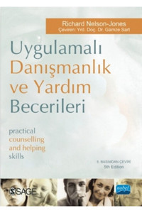 Nobel Akademik Yayıncılık Uygulamalı Danışmanlık Ve Yardım Becerileri - Practical Counselling And Helping Skills