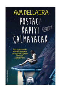Martı Yayınları Postacı Kapıyı Çalmayacak Ava Dellaira Martı Yayınları