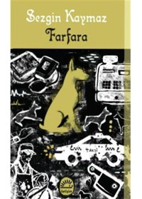 Farfara - Sezgin Kaymaz - İletişim Yayınları