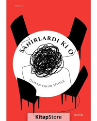 Sanırlardı ki O - Osman Onur Şimşek - Vacilando Kitap