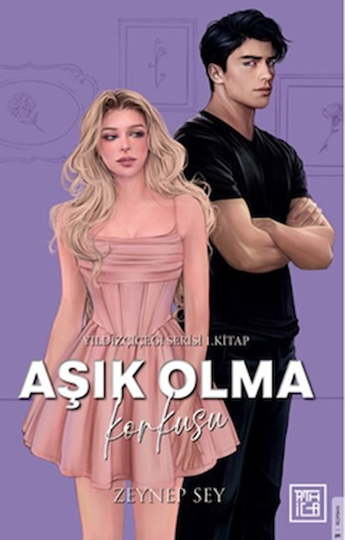 Aşık Olma Korkusu / Zeynep Sey / Athica Yayınları / 9786256335851 / Ciltli