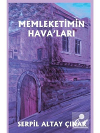 Memleketimin Hava'ları - Serpil Altay Çınar - Platanus Publishing