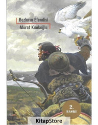 Bozkırın Efendisi - Murat Kınıkoğlu - Oğlak Yayıncılık
