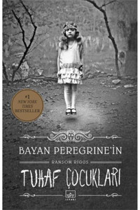 İthaki Yayınları Bayan Peregrine'in Tuhaf Çocukları (Ciltli) 1