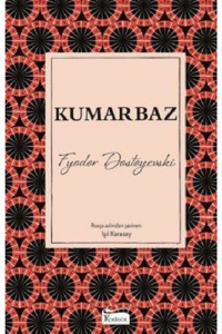 Koridor Yayıncılık Kumarbaz Ciltli