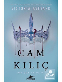 Cam Kılıç - Victoria Aveyard - Pegasus