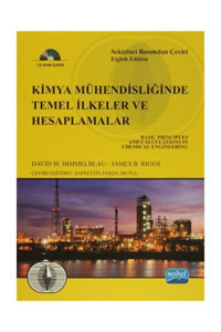 Nobel Akademik Yayıncılık Kimya Mühendisliğinde Temel Ilkeler Ve Hesaplamalar (Cd Ek'li)