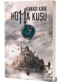 Kanadı Kırık Hüma Kuşu - Hatice Aykut - Herdem Kitap