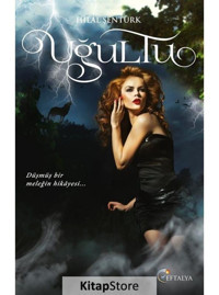 Uğultu - Hilal Şentürk - Eftalya Yayınları