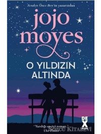 O Yıldızın Altında - Jojo Moyes - DEX