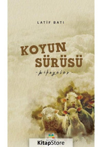 Koyun Sürüsü - Latif Batı - Meneviş Yayınları