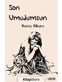 Son Umudumsun - Burcu Alkuru - Librum Kitap
