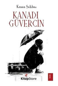 Kanadı Güvercin - Kenan Şahbaz - Klaros Yayınları