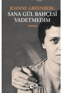 Metis Yayınları Sana Gül Bahçesi Vadetmedim