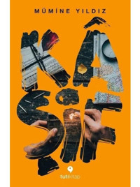 Kaşif - Mümine Yıldız - Tuti Kitap