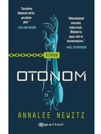 Otonom - Annalee Newitz - Epsilon Yayınevi