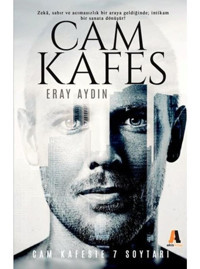 Cam Kafeste 7 Soytarı - Eray Aydın - Akis Kitap