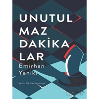 Unutulmaz Dakikalar - Emirhan Yeniki - İdeal Kültür Yayıncılık