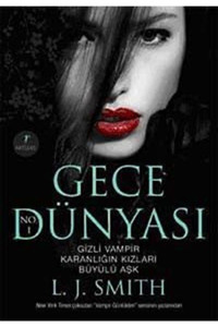 Artemis Yayınları Gece Dünyası / Gizli Vampir - Karanlığın Kızları - Büyülü Aşk