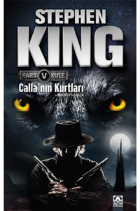 Altın Kitaplar Stephen King Stephen Kıng - Kara Kule-5 Calla Nın Kurtları