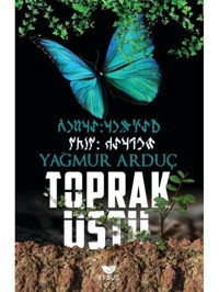Toprak Üstü - Yağmur Arduç - Efsus