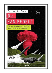 Dr. Kan Bedeli - Philip K. Dick - Alfa Yayıncılık