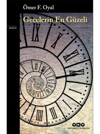 Gecelerin En Güzeli - Ömer Fikret Oyal - Yapı Kredi Yayınları