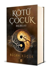 Kötü Çocuk 2-Baş Belası - Büşra Küçük - Dokuz Yayınları