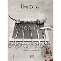 Otopsist - Ümit Ercan - Yade Kitap