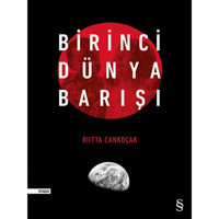 Birinci Dünya Barışı - Riitta Cankoçak - Everest Yayınları