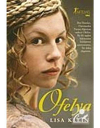 Ofelya - Lisa Klein - Artemis Yayınları
