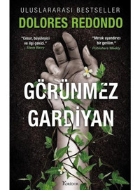Görünmez Gardiyan - 1. Kitap - Dolores Redondo - Koridor Yayıncılık