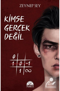 Martı Yayınları Kimse Gerçek Değil (CİLTLİ)