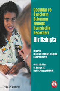 Ankara Nobel Tıp Kitapevleri Çocuklar Ve Gençlerin Bakımına Yönelik Hemşirelik Becerileri