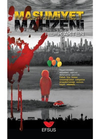 Masumiyet Mahzeni - Refik Akten - Efsus