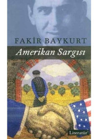 Amerikan Sargısı - Fakir Baykurt - Literatür Yayıncılık