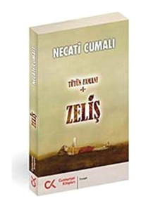 Zeliş (Tütün Zamanı 1) - Necati Cumalı - Cumhuriyet Kitapları